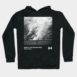 Echo & The Bunnymen / Seven Seas / Minimalist Graphic Artwork Design Hoodie